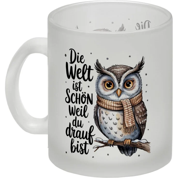speecheese Tasse Eule mit Schal Glas Tasse Die Welt ist schön – Bild 2