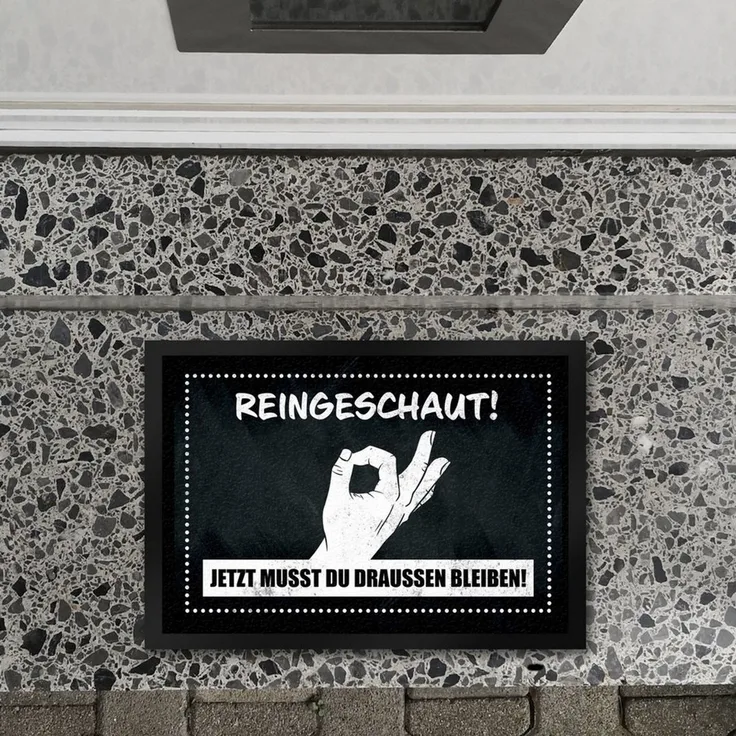 speecheese Fußmatte Fußmatte in 35x50 cm mit gewitztem Streich Reingeschaut! Jetzt musst
