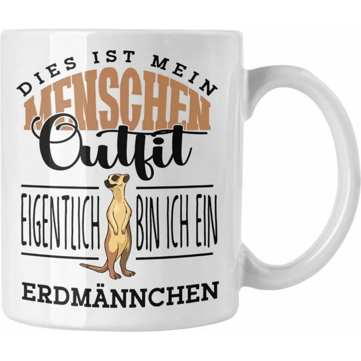 Trendation Tasse Lustige Erdmännchen Tasse Geschenk für Erdmännchenliebhaber