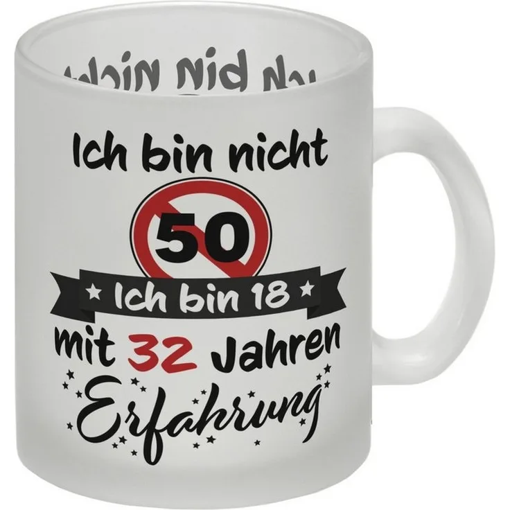 speecheese Tasse 50. Geburtstag Glas Tasse mit lustigem Spruch: 18 mit Erfahrung