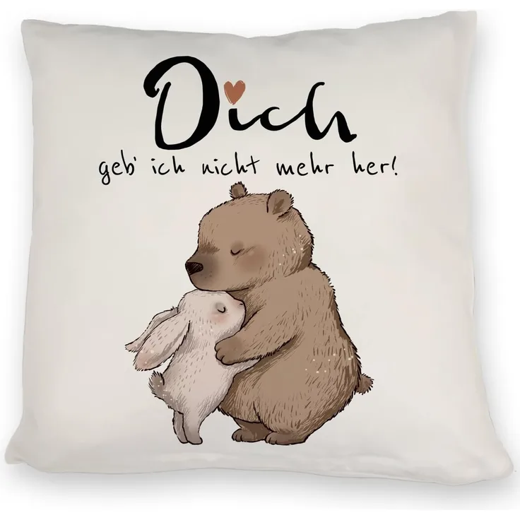 speecheese Dekokissen Hase und Bär Kissen mit Spruch Dich geb ich nicht mehr her