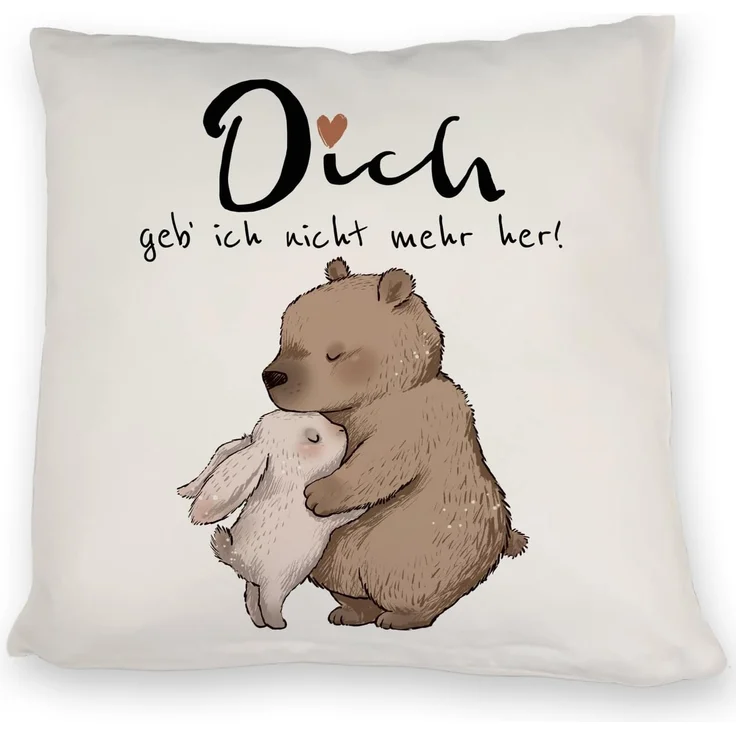 speecheese Dekokissen Hase und Bär Kissen mit Spruch Dich geb ich nicht mehr her – Bild 1