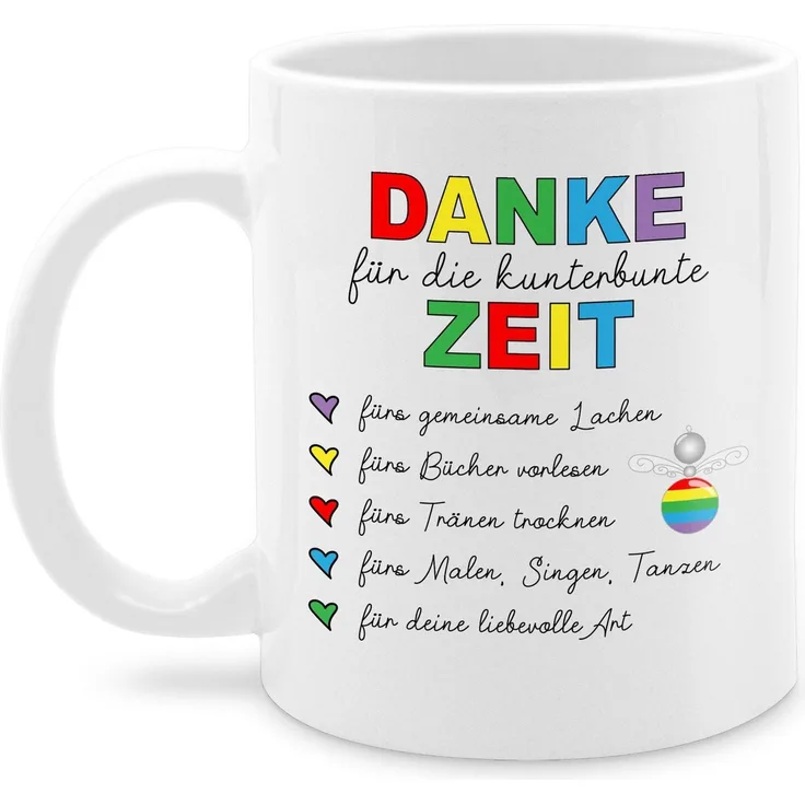 Shirtracer Tasse Danke für die kunterbunte Zeit, Abschiedsgeschenk Erzieherin, Erzieh, Keramik, Erzieher