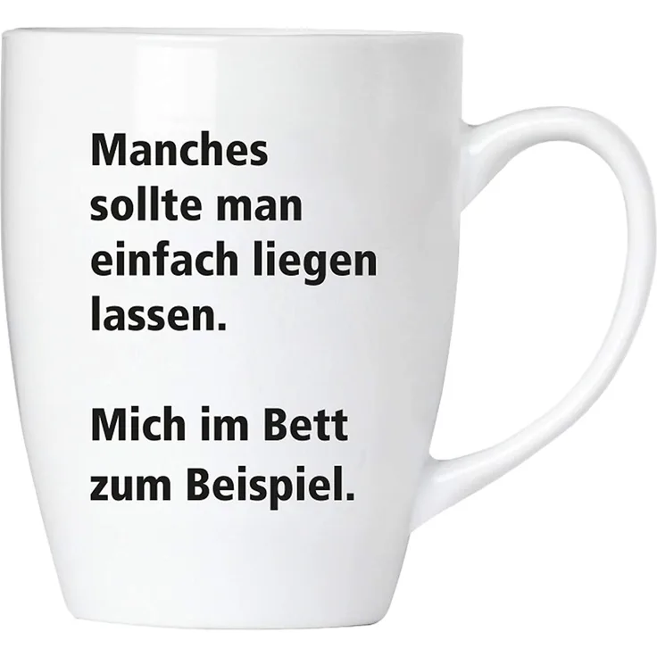 Manches sollte man einfach liegen lassen - Tasse aus Keramik