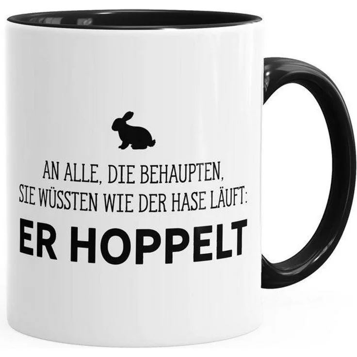 MoonWorks Tasse ''Spruch-Tasse an alle die wissen wie der Hase läuft - er hoppelt Kaffee-Tasse MoonWorks Innenfarbe''