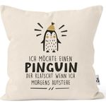 MoonWorks Dekokissen Kissen-Bezug mit Spruch lustig Ich möchte einen Pinguin Kissen-Hülle Deko-Kissen Baumwolle MoonWorks®