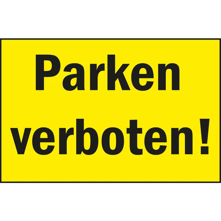 Verbotsschild ''Parken verboten!'' 300x200 mm gelb/schwarz 1 Stück