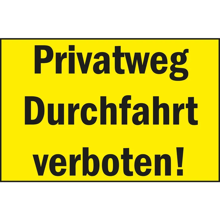 Verbotsschild ''Privatweg - Durchfahrt verboten!'' , 250x150 mm , gelb-schwarz , 1 Stück