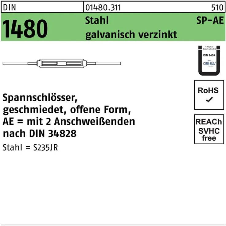 Reyher Spannschloss DIN 1480 offen m.2Anschweißenden SP-AE M 16 Stahl 3.6 galvanisch verzinkt galvanisch verzinkt