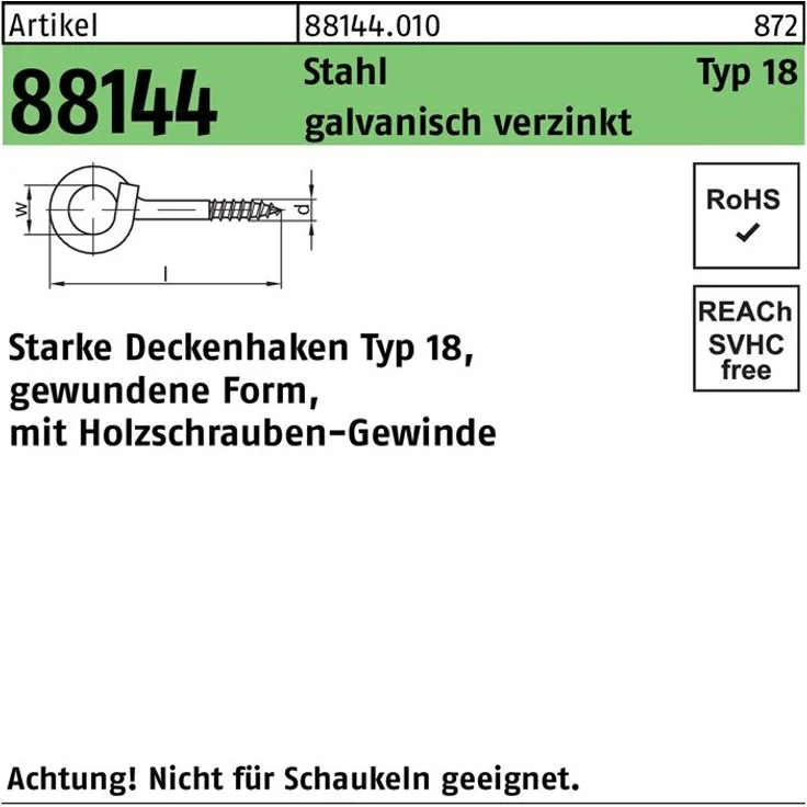 Reyher Deckenhaken R 88144 Typ 18 140 x 9,9 x 22 Stahl galvanisch verzinkt