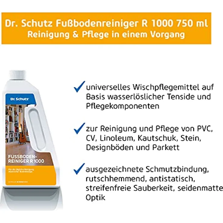 Dr. Schutz Fußbodenreiniger R 1000 750 ml | streifenfreie Reinigung für PVC, CV, Linoleum, Kautschuk, Stein, Designboden und Parkett | Boden Reinigungsmittel | Bodenreiniger | Vinyl Bodenreiniger – Bild 2