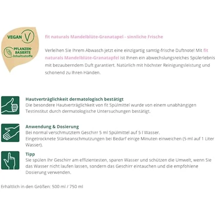 FIT fit Spülmittel Naturals Mandelblüte & Granatapfel, 500ml Geschirrspülmittel mit hoher Spülkraft und hautverträglicher Formel – Bild 2