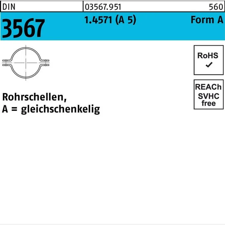 Reyher Rohrschelle DIN 3567 gleichschenkelig A 220/NW 200 A 5 1 Stück
