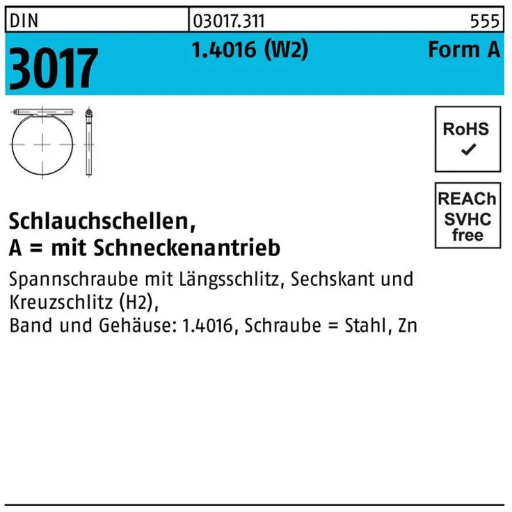 Reyher Schlauchschelle DIN 3017 Form A 80-100- 9 C7 1.4016 galvanisch verzinkt f.Innen-D.