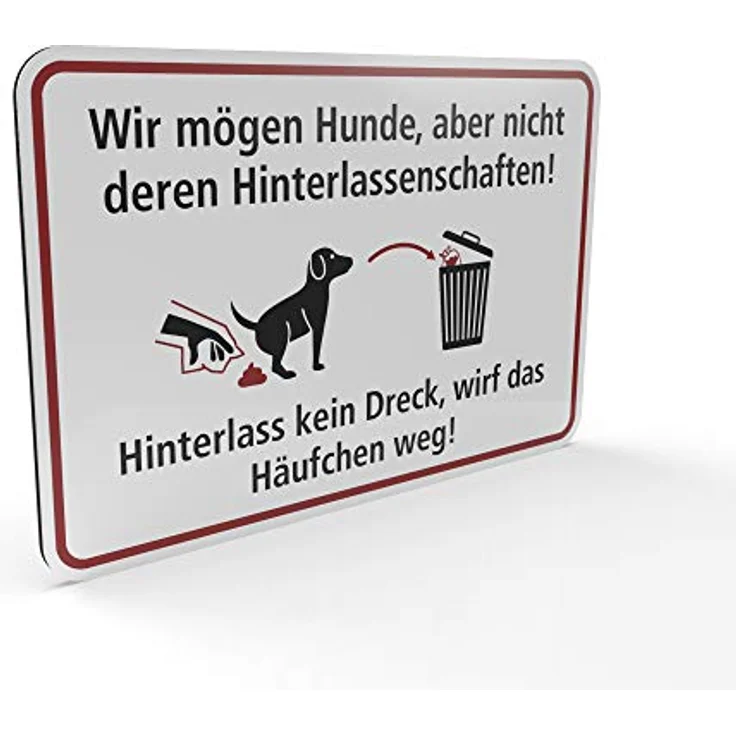 Betriebsausstattung24® Kein Hundeklo Hinweisschild „Wir mögen Hunde, Aber Nicht deren Hinterlassenschaften!“ - Haufen aufsammeln | Querformat 30,0 x 20,0 cm | Aluminium Verbundplatte – Bild 1