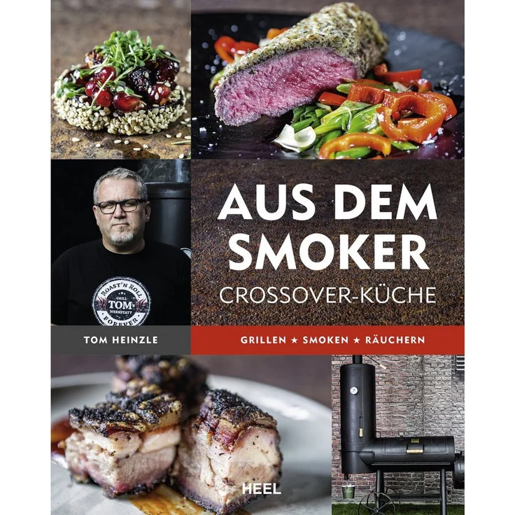 Rumo Barbeque Smoker Die neue Smoker Küche von Tom Heinzle, Smoken crossover, Hardcover, 200 Seiten, hochwertige Ausführung, gebundene Ausgabe – Bild 1