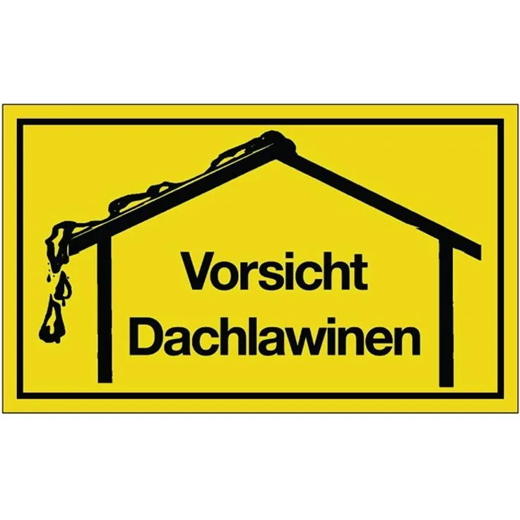 NORDWEST Handel AG Hinweiszeichen Vorsicht Dachlawinen L250xB150mm gelb schwarz Ku.