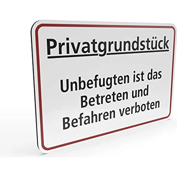 Betriebsausstattung24® Hinweisschild Privatgrundstück - Unbefugten ist das Betreten und Befahren verboten | Querformat 30,0 x 20,0 cm | 2mm (Aluminium Verbundplatte, Weiß)