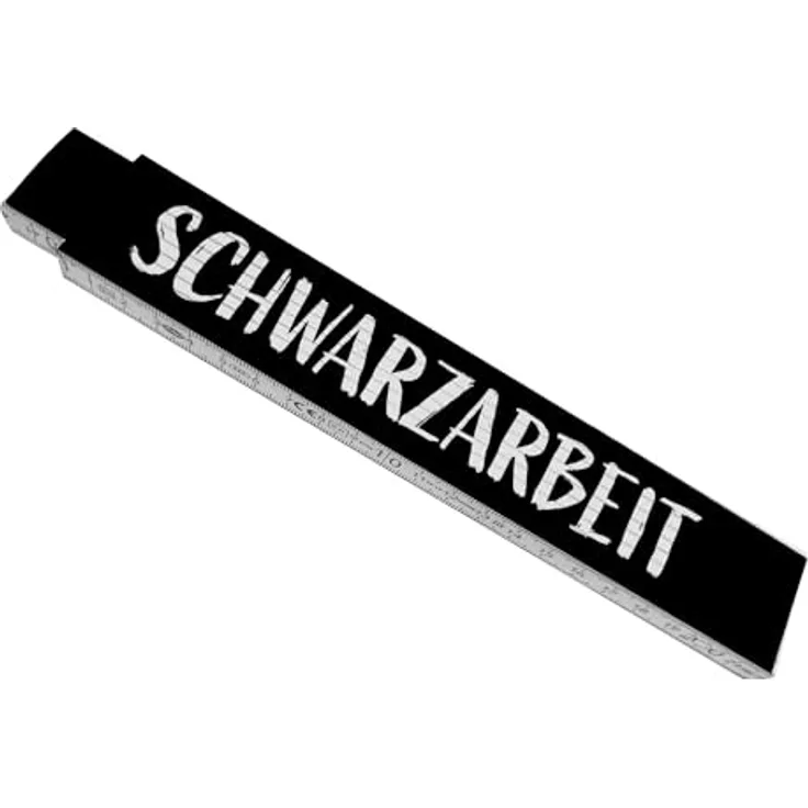 speecheese Meterstab aus Holz mit lustigem Spruch - Schwarzarbeit, schwarz
