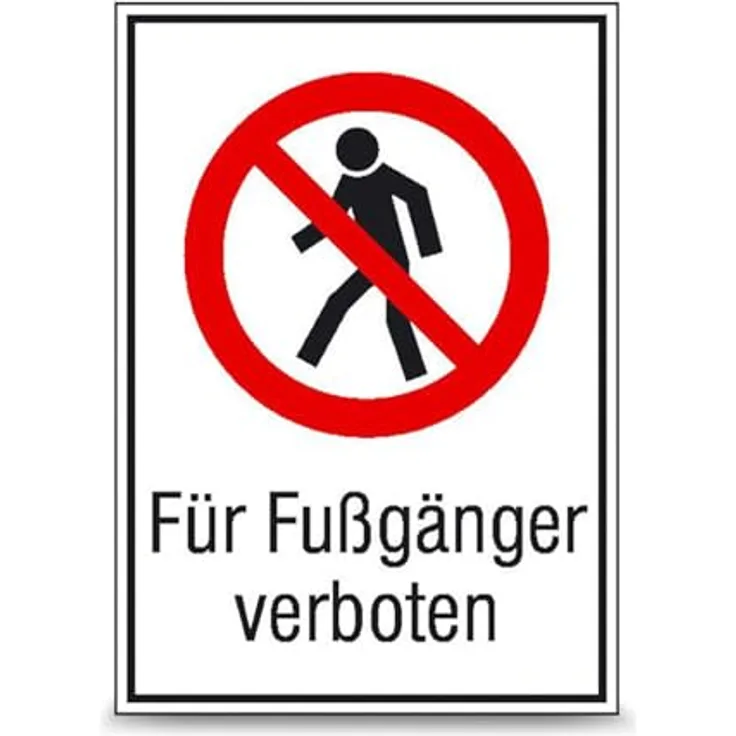 Betriebsausstattung24 Verbots-Kombischild „Für Fußgänger verboten“, Aluminium geprägt, 26,2 x 37,1 cm, P004