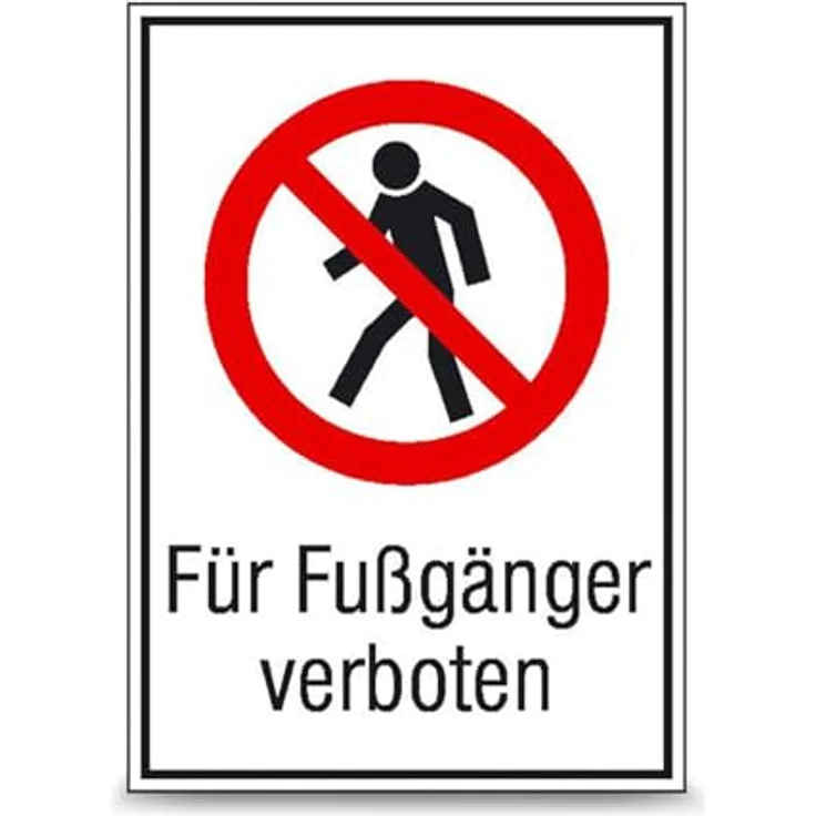 Betriebsausstattung24 Verbots-Kombischild „Für Fußgänger verboten“, Aluminium geprägt, 26,2 x 37,1 cm, P004 – Bild 1