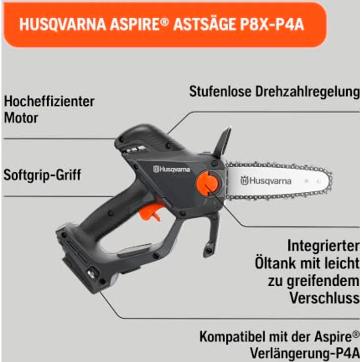 Husqvarna Aspire P8X-P4A 18V Akku-Astsäge, Bürstenloser Motor mit stufenloser Drehzahlregelung und integriertem Öltank – Bild 2