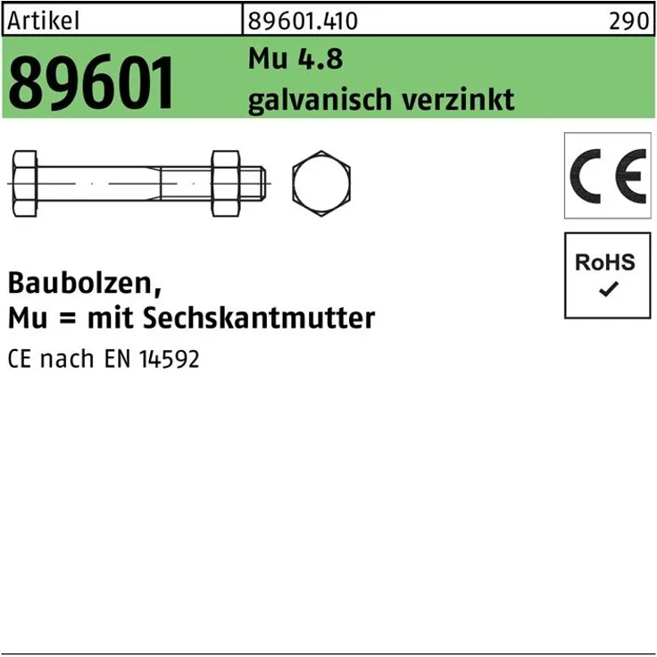 DIVERSE Baubolzen Baubolzen R 89601 6-kantmutter M 20 x 160 Mu 4.8 galvanisch verzinkt