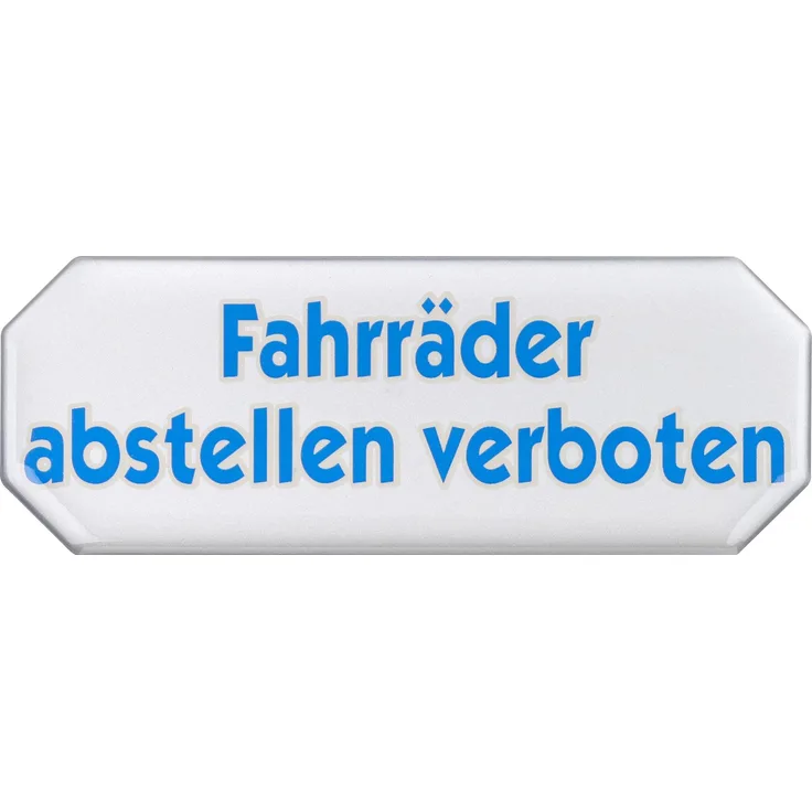 Metafranc Klebeschild ''Fahrräder abstellen verboten'' - 107 x 40 mm - 3D-Effekt - Beschilderung - Infoschild - Verbotsschild - Abstellverbot - 506510