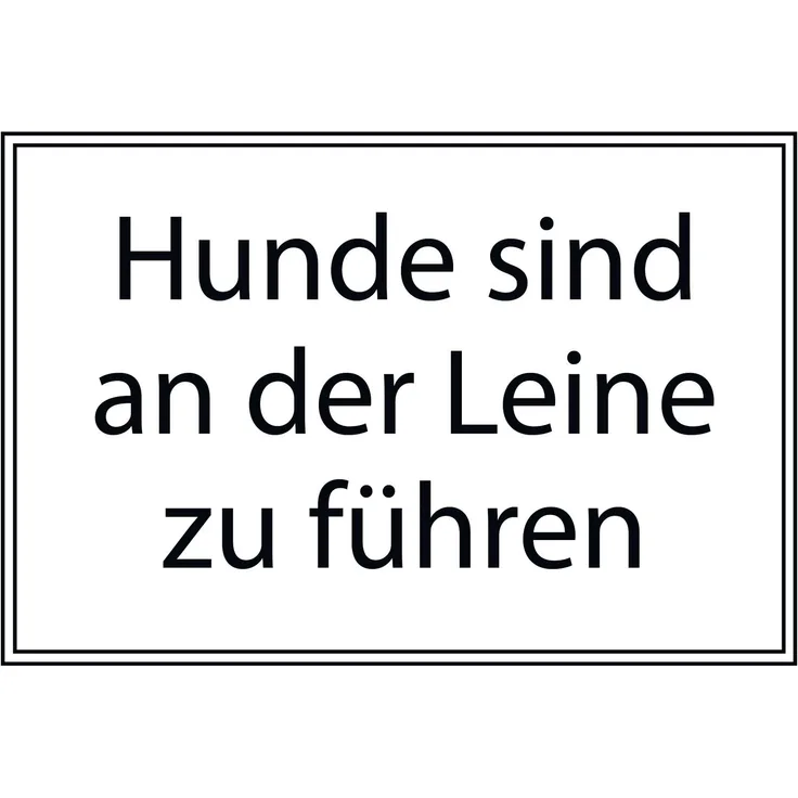 Hinweis-Schild ''Hunde an die Leine'' , 30x20 cm , Hunde anleinen , Anleinpflicht , Info-Schild