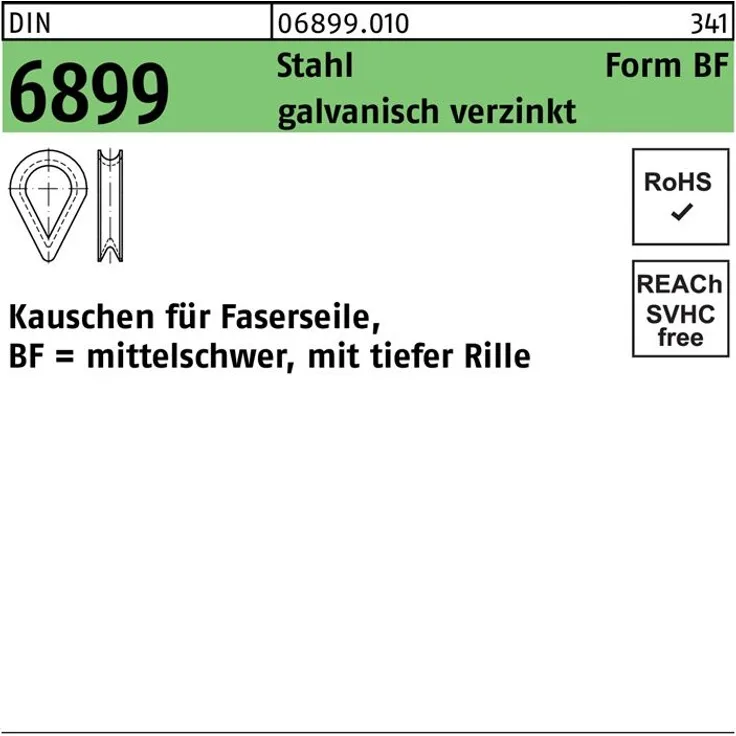 Reyher Kauschen DIN 6899 BF 6 - RW 7 Stahl galvanisch verzinkt Kauschen für Faserseile, BF = mittelschw