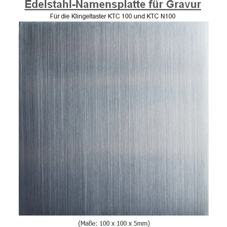 M-E Edelstahl Namensplatte KTC- P100 für Gravur 100 x 100mm