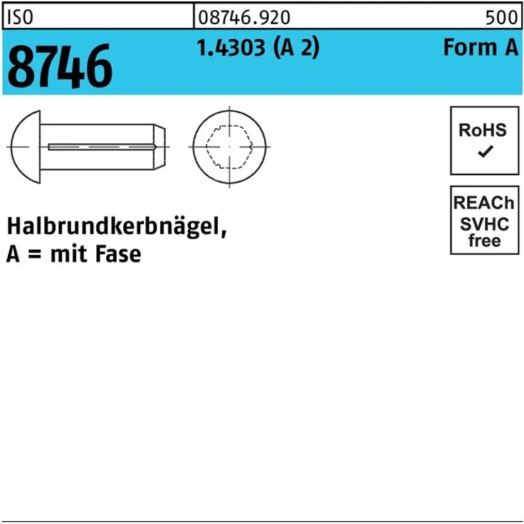Reyher Halbrundkerbnagel ISO 8746 m.Fase 5 x 16 1.4303 (A 2) ISO 8746