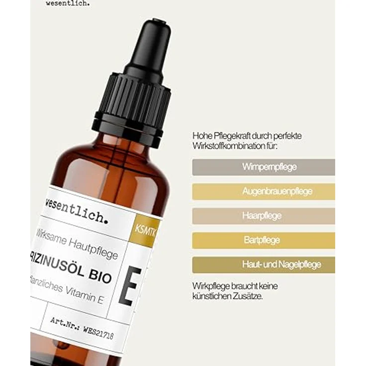 wesentlich. Rizinusöl BIO mit Vitamin E, kaltgepresst, 50ml, in Glasflasche mit Pipette, für Gesicht, Haare, Augenbrauen & Wimpernpflege – Bild 4