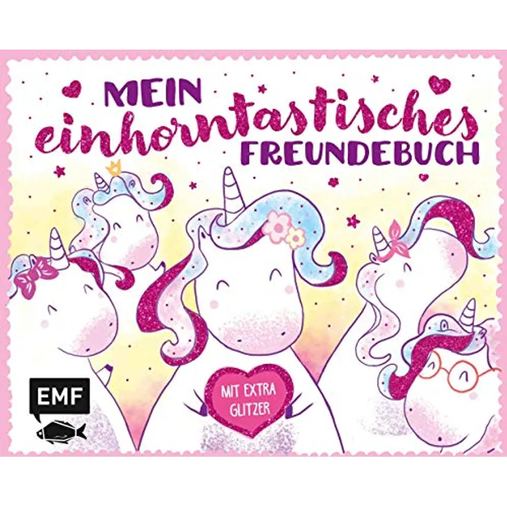 Mein einhorntastisches Freundebuch (Einh