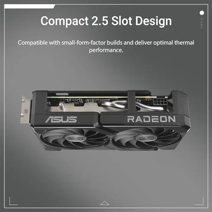 ASUS Dual Radeon RX9060XT 8G GDDR6 Gaming Grafikkarte, AMD RDNA 4 Architektur, 2,5-Slot Design, DUAL BIOS, PCIe 5.0, 1x HDMI 2.1b, 2x DisplayPort 2.1a – Bild 2