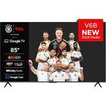 TCL 85V6B 85 Zoll, 4K Ultra HD, HDR TV, HDR10+, Dolby Vision, Smart TV unterstützt von Google TV (Dolby Atmos, Motion Clarity, Sprachsteuerung, Kompatibel mit Google Assistant, Chromecast eingebaut)