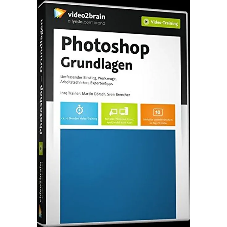 Photoshop CC - Grundlagen - Bedienkonzepte, Werkzeuge, Workshops zum Mitmachen (Videotraining)