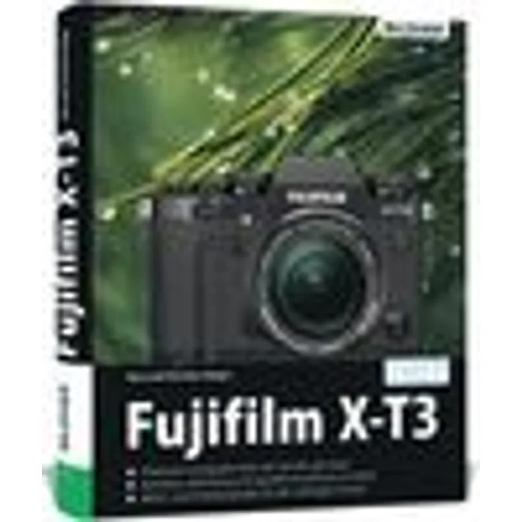 Fujifilm X-T3 - Für bessere Fotos von Anfang an!