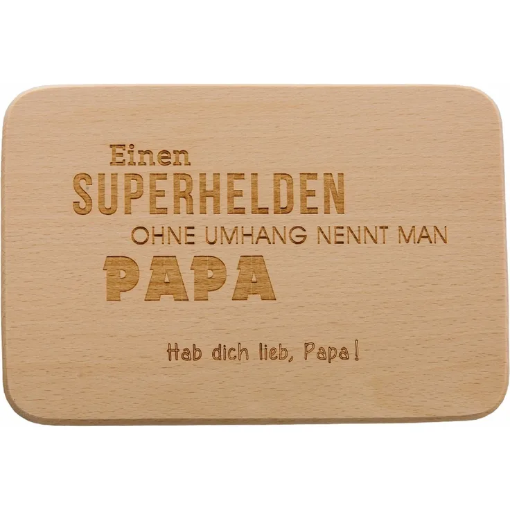 Spruchreif Frühstücksbrettchen "Einen Superhelden ohne Umhang nennt man Papa"