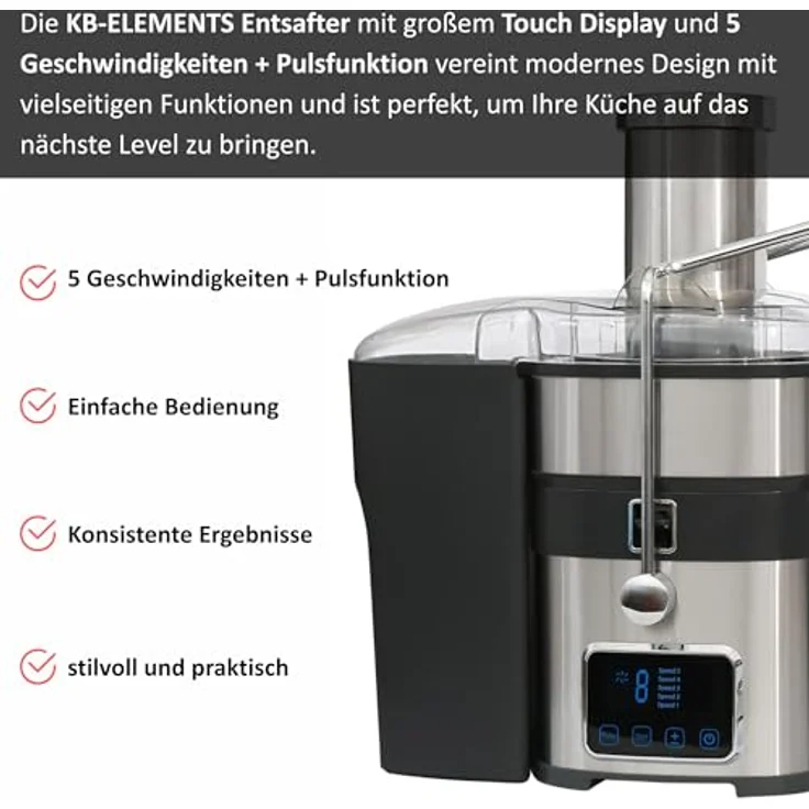KB ELEMENTS Entsafter, elektrische Saftpresse mit 800 W Voll Kupfer Motor, Full Touch Display, 5 Geschwindigkeiten, Edelstahl – Bild 2