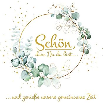 ParPix Servietten Schön Dass Du Da Bist - 20 Stück 33x33 Cm Mit Eukalyptus Design