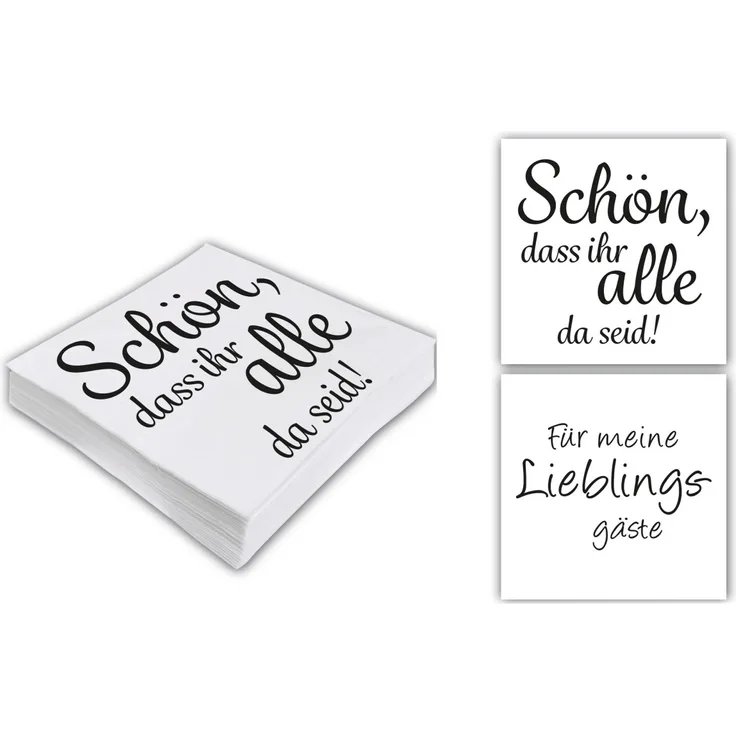 Servietten Schön Dass Ihr Alle Da Seid + Für Meine Lieblingsgäste Bedruckt