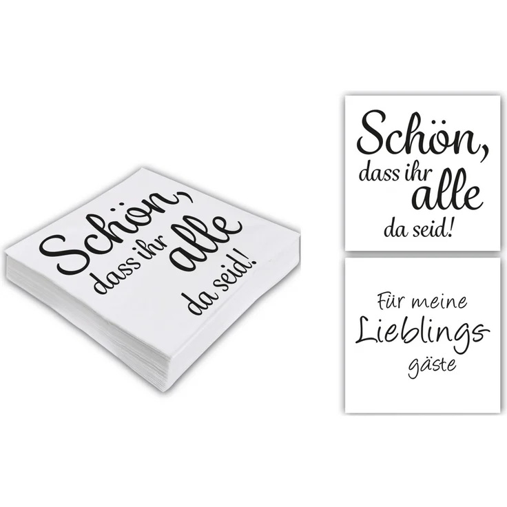 Servietten Schön Dass Ihr Alle Da Seid + Für Meine Lieblingsgäste Bedruckt